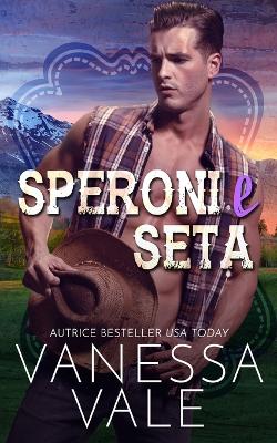 Cover of Speroni e Seta