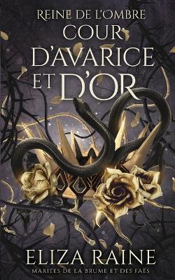 Book cover for Cour d'avarice et d'or