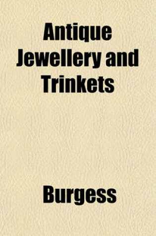 Cover of Antique Jewellery and Trinkets