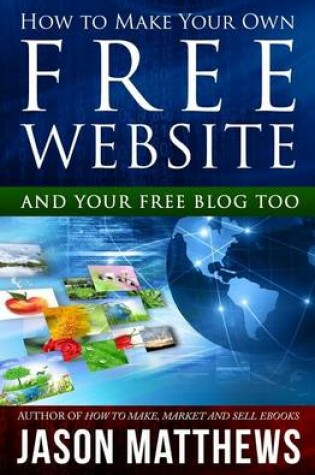 Cover of How to Make Your Own Free Website
