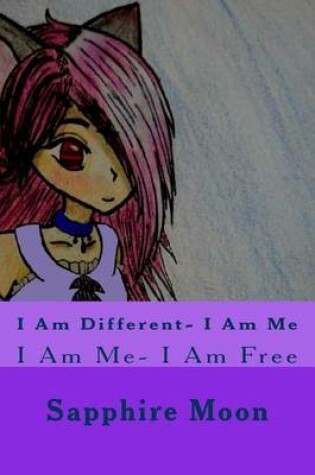 Cover of I Am Different- I Am Me