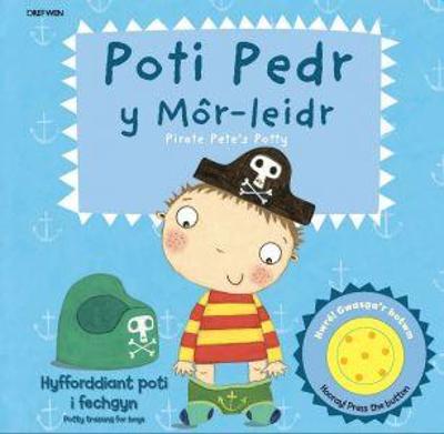 Book cover for Poti Pedr y Môr-Leidr/Pirate Pete's Potty
