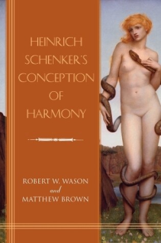 Cover of Heinrich Schenker's Conception of Harmony