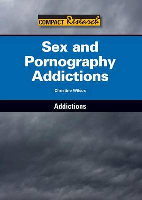Book cover for Sex and Pornography Addictions