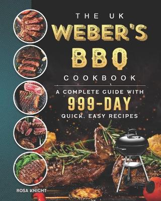 Book cover for The UK Weber's BBQ Cookbook