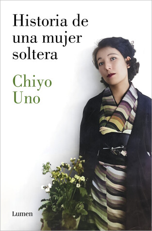 Book cover for Historia de una mujer soltera / The Story of a Single Woman