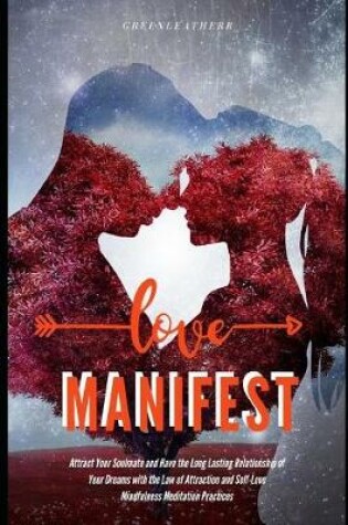 Cover of Manifest Love