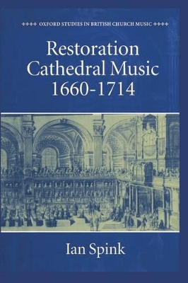 Cover of Restoration Cathedral Music: 1660-1714