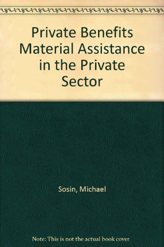 Book cover for Private Benefits Material Assistance in the Private Sector