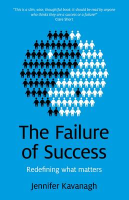 Book cover for Failure of Success, The - Redefining what matters