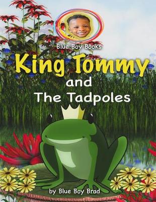 Cover of King Tommy and the Tadpoles