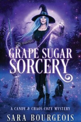 Cover of Grape Sugar Sorcery