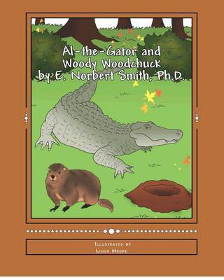 Book cover for Al-the-Gator and Woody Woodchuck