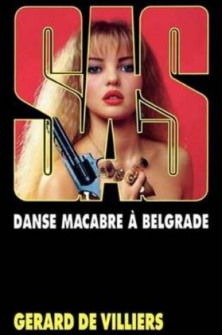 Cover of SAS 82 Danse Macabre a Belgrade