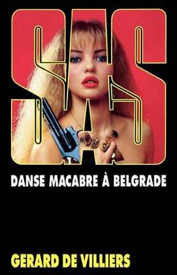 Book cover for SAS 82 Danse Macabre a Belgrade