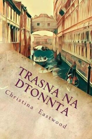 Cover of Trasna Na Dtonnta