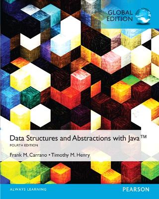 Book cover for Data Structures and Abstractions with Java, Global Edition