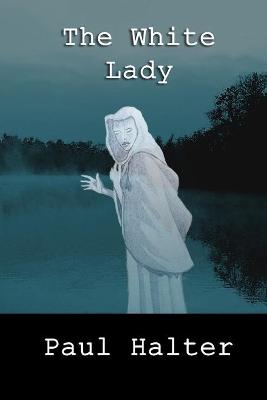 Book cover for The White Lady