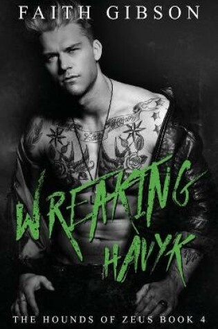 Cover of Wreaking Havyk