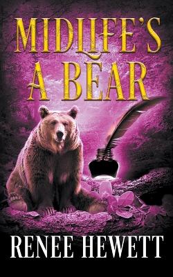 Book cover for Midlife's a Bear