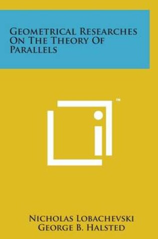 Cover of Geometrical Researches on the Theory of Parallels