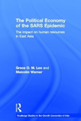Book cover for The Political Economy of the SARS Epidemic
