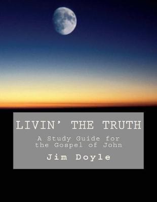 Book cover for Livin' the Truth