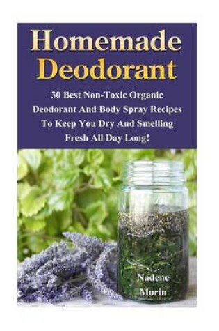 Cover of Homemade Deodorant