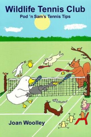 Cover of Wildlife Tennis Club