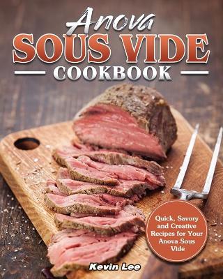 Book cover for Anova Sous Vide Cookbook