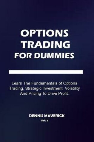 Cover of OPTIONS TRADING FOR DUMMIES Vol. 2