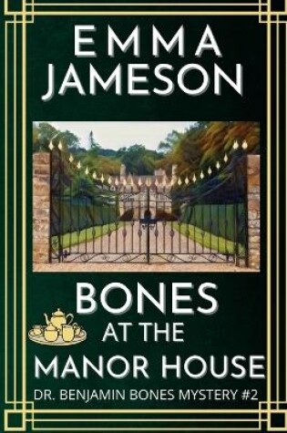 Cover of Bones At The Manor House
