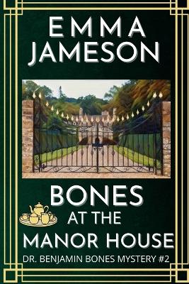 Book cover for Bones At The Manor House