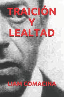 Book cover for Traicion Y Lealtad