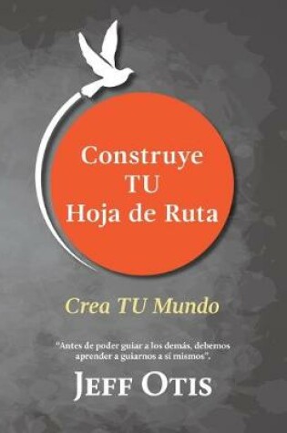 Cover of Construye TU Hoja de Ruta