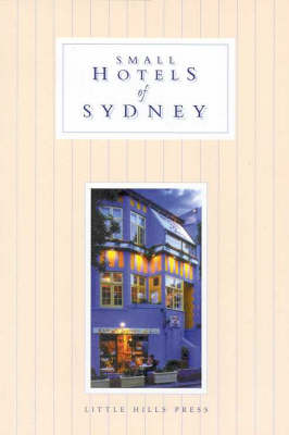 Book cover for Small Hotels of Sydney