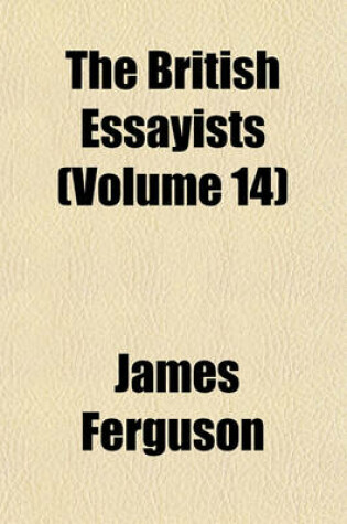 Cover of The British Essayists (Volume 14)