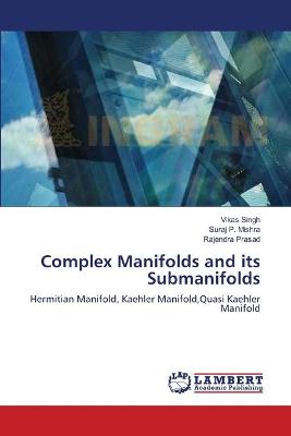 Book cover for Complex Manifolds and its Submanifolds