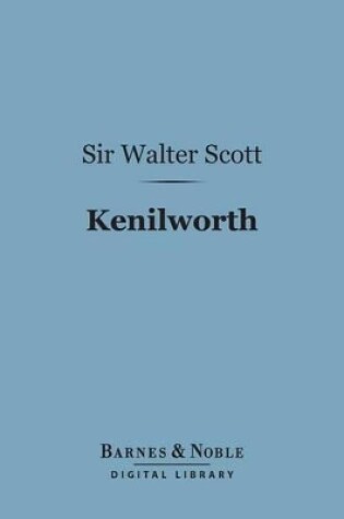 Cover of Kenilworth (Barnes & Noble Digital Library)