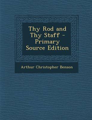 Book cover for Thy Rod and Thy Staff - Primary Source Edition