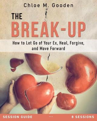 Book cover for The Break-Up Session Guide