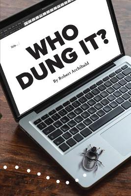 Book cover for Who Dung It