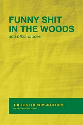 Book cover for Funny Shit in the Woods and Other Stories