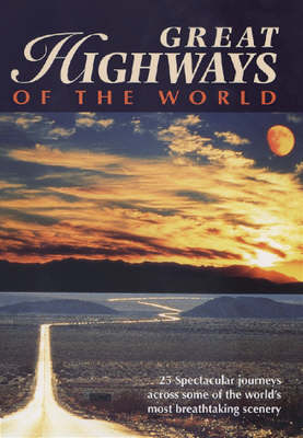 Cover of Great Highways of the World