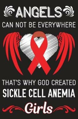 Cover of God Created Sickle Cell Anemia Girls