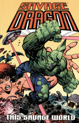 Book cover for Savage Dragon Volume 15: This Savage World