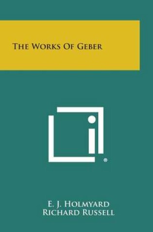 Cover of The Works of Geber