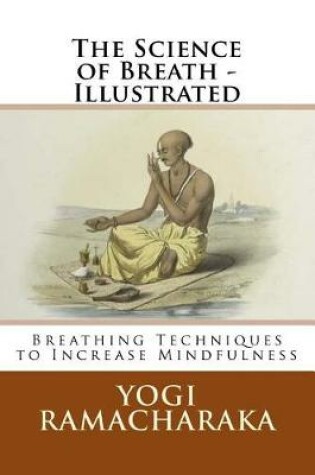 Cover of The Science of Breath - Illustrated