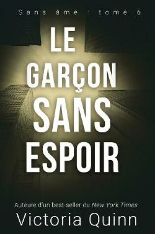 Cover of Le garçon sans espoir