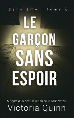 Book cover for Le garçon sans espoir